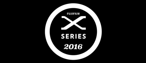 What to Expect From the X-Series in 2016 | Rob Zeigler | Fujifilm X Series APS C sensor camera | Scoop.it