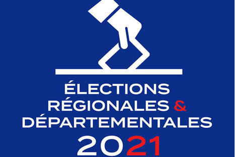 Elections régionales et départementales : quelles campagnes de promotion sont interdites ? | Veille juridique du CDG13 | Scoop.it