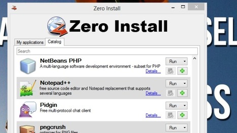 Zero Install Downloads, Updates, and Runs Apps Without Installing | Technologie Au Quotidien | Scoop.it