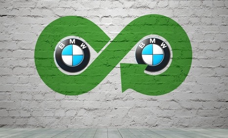BMW accelerates into the circular economy | Sustainable Procurement News | Scoop.it