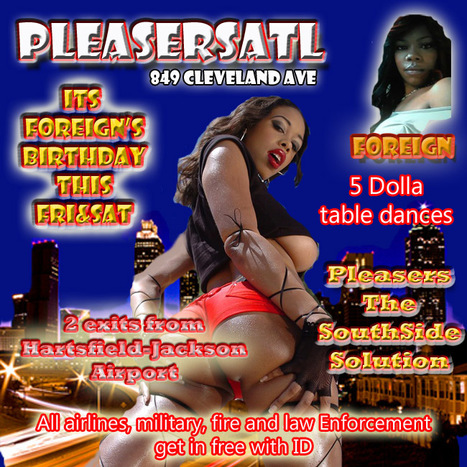 @PLeasersAtl.....Tonight at Pleasers its Foreigns Birthday Party.  #LetsGo | GetAtMe | Scoop.it