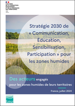 Stratégie 2030 de Communication, Éducation, Sensibilisation, Participation pour les zones humides | Biodiversité | Scoop.it