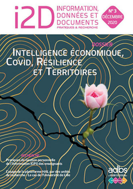 I2D N° 3/2020 : Intelligence économique, COVID, résilience et territoires - ADBS | Boîte à outils numériques | Scoop.it