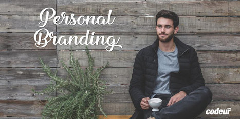 6 fa&ccedil;ons de booster votre personal branding | Marketing Digital | Scoop.it