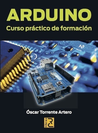 ARDUINO. Curso práctico de formación | tecno4 | Scoop.it