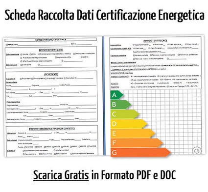 Scheda Raccolta Dati Certificazione Energetica Edifici (Scarica doc) | Edifici Ecosostenibili e Biocompatibili | Scoop.it