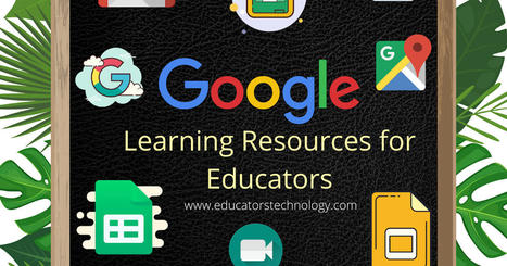 Google Learning Provides Tons of Free Educational Resources to Use in Your Class | Information and digital literacy in education via the digital path | Scoop.it
