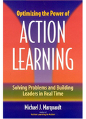Optimizing the Power of Action Learning: Solving Problems and Building Leaders in Real Time | Art of Hosting | Scoop.it
