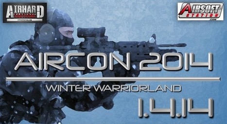 JANUARY 4th 2014 in MN: AirCon 2014 - Winter Warriorland - Event on Facebook | Thumpy's 3D House of Airsoft™ @ Scoop.it | Scoop.it