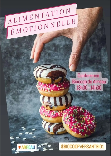 Conférence sur l'alimentation émotionnelle ce jeudi 1er juin à Arreau | Vallées d'Aure & Louron - Pyrénées | Scoop.it