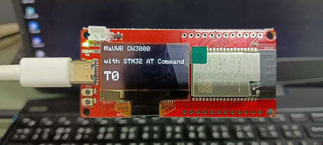 "MaUWB_DW3000 with STM32 AT Command" Review - Using Arduino to test UWB range, precision, indoor positioning - CNX Software | Embedded Systems News | Scoop.it