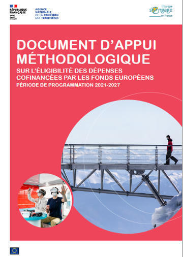 Document d’appui méthodologique sur l’éligibilité des dépenses cofinancées par les fonds européens période de programmation 2021-2027 | Veille juridique du CDG13 | Scoop.it