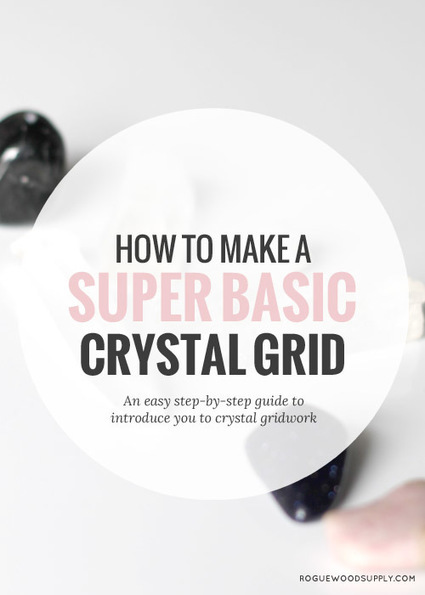 How to make a super basic crystal grid | Crystal Grids for Healing | Scoop.it