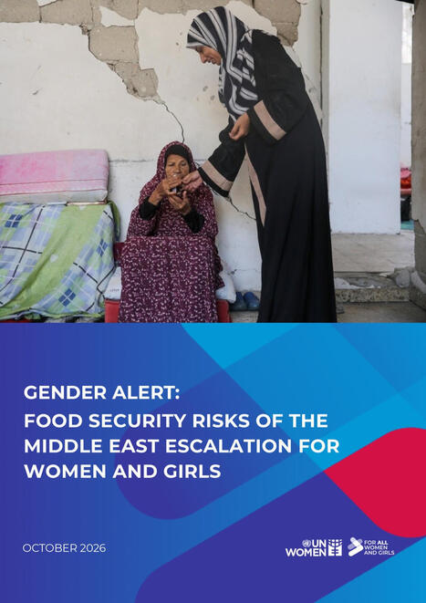 Gender alert: Food security risks of the Middle East escalation for women and girls | UNwomen | Women and Gender Studies | Scoop.it