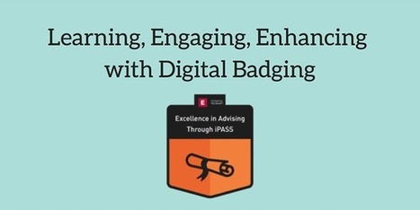 Learning, Engaging, Enhancing with Digital Badging | Gamification, education and our children | Scoop.it