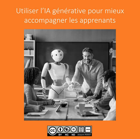 Utiliser l’IA générative pour accompagner les apprenants | Help and Support everybody around the world | Scoop.it