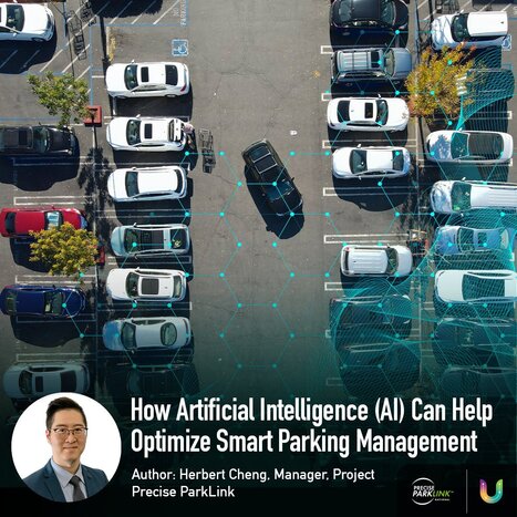 How Artificial Intelligence (AI) Can Help Optimize Smart Parking Management — | Cityspots | Scoop.it