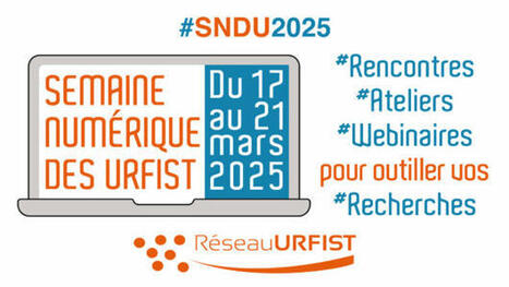 Semaine Num&eacute;rique des URFIST 2025 : le programme | InfoDoc - Information Scientifique Technique | Scoop.it