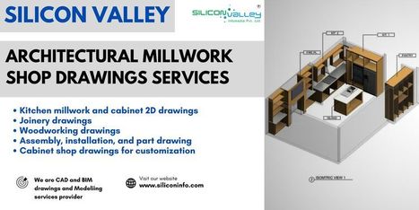 Architectural Millwork Shop Drawings Firm - USA | CAD Services - Silicon Valley Infomedia Pvt Ltd. | Scoop.it
