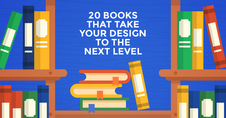 20 Books That Take Your Design to the Next Level | Creative_me | Scoop.it