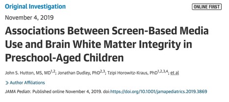 Associations Between Screen-Based Media Use and Brain White Matter Integrity in Preschool-Aged Children // Hutton, Dudley, & Horowitz-Kraus (2019) // Neurology, JAMA Pediatrics | Global Health, Fitness and Medical Issues | Scoop.it