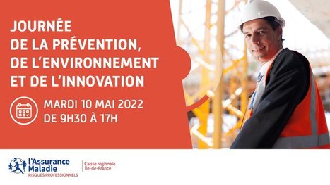 Journée de la prévention, de l’environnement et de l’innovation | CRAMIF | Prévention du risque chimique | Scoop.it