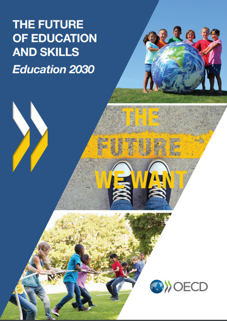 The Future of Education and Skills - 2030 by OECD | Help and Support everybody around the world | Scoop.it