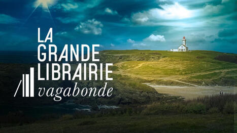 La grande librairie vagabonde : cap sur les &icirc;les en replay - France TV | Biodiversit&eacute; | Scoop.it