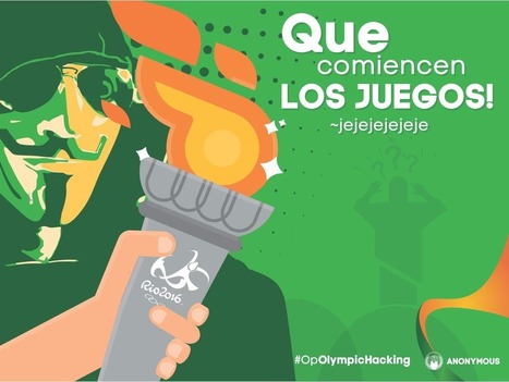 Operation Olympic Games : Anonymous veut manifester pendant les JO de Rios 2016 | Libertés Numériques | Scoop.it