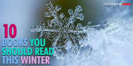 10 Books You Should Read This Winter 2024 | The Leading Blog | Management - Leadership | Scoop.it