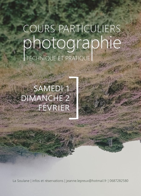 Cours de Photographie, avec le studio "petit sabbat" les 1er et 2 février à La Soulane, Jézeau | Vallées d'Aure & Louron - Pyrénées | Scoop.it