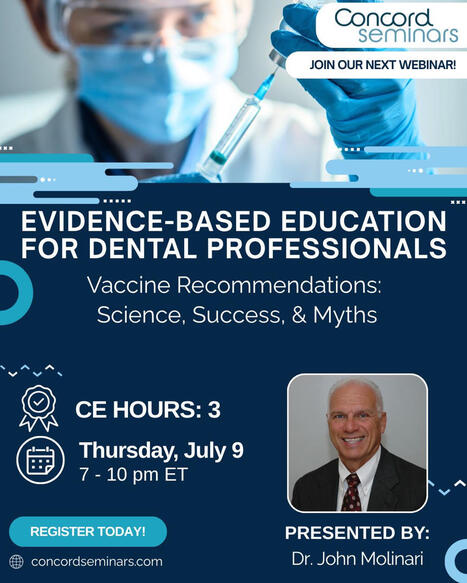 Vaccine Recommendations with Dr John Molinari | Concord Dental & Medical Seminars a publi&eacute; du contenu sur ce sujet | H&eacute;sitations Vaccinales: Observatoire HESIVAXs | Scoop.it