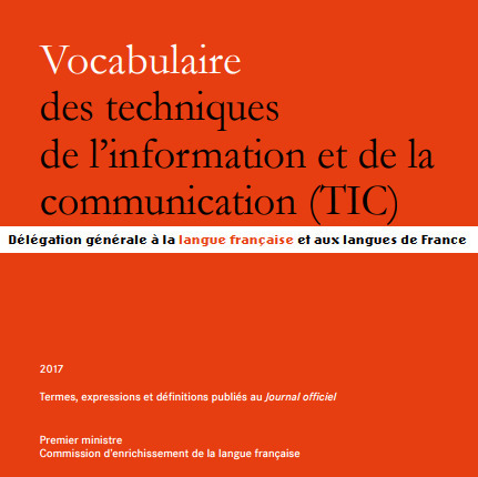Vocabulaire des TIC (2017) - Ministère de la Culture [Pdf] | Time to Learn | Scoop.it