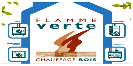 Le label Flamme Verte remanié en 2015 | Build Green, pour un habitat écologique | Scoop.it