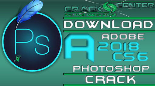 Adobe Photoshop CS6 Serial Number 2019 Crack 