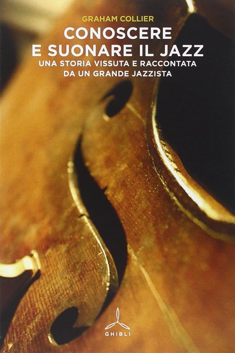 Conoscere e Suonare il Jazz | Jazz in Italia - Fabrizio Pucci | Scoop.it