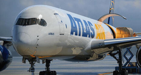 Atlas Air Worldwide turns to Airbus with agreement for up to 40 A350Fs | AERONAUTIQUE NEWS - AEROSPACE POINTOFVIEW - AVIONS - AIRCRAFT | Scoop.it
