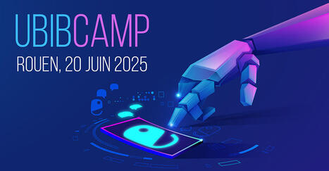 Retour sur l’UBIBCAMP 2025  | InfoDoc - Information Scientifique Technique | Scoop.it
