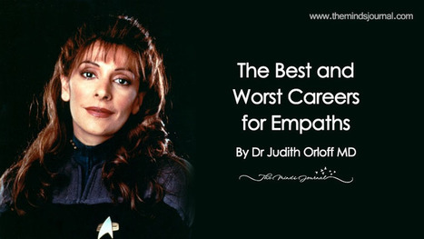 The Best and Worst Careers for Empaths | Empaths | Scoop.it