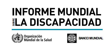 Informe mundial sobre la discapacidad @WHOdisability @WHO #DiaInternacionalDiscapacidad | Pedalogica: educación y TIC | Scoop.it