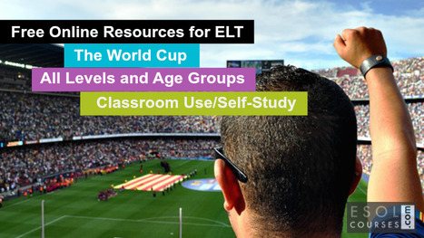 Free #TEFL Teaching Resources - The World Cup | Free Teaching & Learning Resources for ELT | Scoop.it