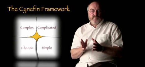 What Is the Cynefin Framework and Why Should You Care? | Art of Hosting | Scoop.it