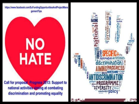 Call for proposal  Progress 2013: Support to national activities aiming at combating discrimination and promoting equality | EU FUNDING OPPORTUNITIES  AND PROJECT MANAGEMENT TIPS | Scoop.it