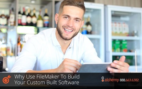 Why Use FileMaker To Build Your Custom Built Software | FileMaker Programmer | Learning Claris FileMaker | Scoop.it