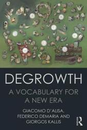 'Degrowth: A Vocabulary for a New Era' - EurekAlert (press release) | Peer2Politics | Scoop.it