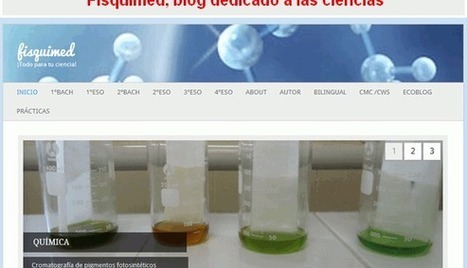 Fisquimed, un blog dedicado a las Ciencias | ProfesorOnline | Educación Siglo XXI, Economía 4.0 | Scoop.it