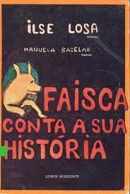 Faísca conta a sua história | LIVROS e LEITURA(S) | Scoop.it