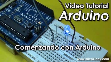 Video Tutorial Arduino: Primeros pasos | tecno4 | Scoop.it