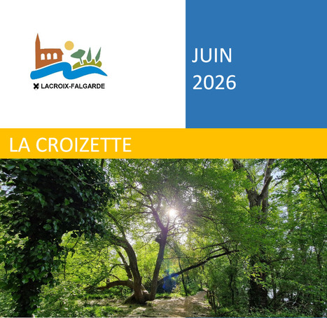 La Croizette Juin 2026 | Lacroix-Falgarde | Scoop.it