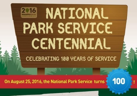 The National Park Service Turns 100! - Infographic Portal | Public Relations & Social Marketing Insight | Scoop.it